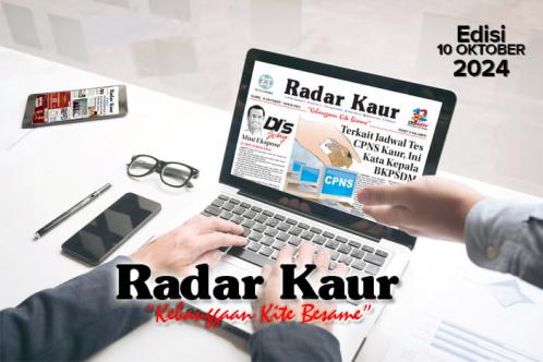 Radar Kaur, Kamis 10 Oktober 2024