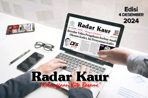 Radar Kaur, Rabu 4 Desember 2024