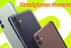 Intip Handphone Samsung 2 Jutaan, Fitur Canggih Budget Aman dikantong! 