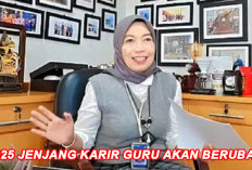 Dirjen GTK: Mulai 2025 Semua Proses   Jenjang Karier Guru Baru akan Berubah 