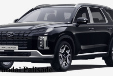 Dibanderol Harga Lebih dari Rp 1 Miliar, Jangan Kaget dengan Pajak Hyundai Palisade Terbaru!