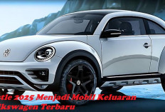 Yuk Kenalan Sama Beetle 2025, Mobil Keluaran Volkswagen Terbaru