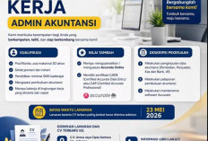 LOKER! C.V Arena Jaya Cipta Sentosa Kota Bengkulu Buka Posisi Admin Akutansi, Batas Pendaftaran 23 Mei 2026