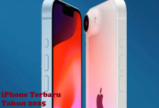 Segera Meluncur 4 iPhone Terbaru Tahun 2025, Siapkan Budget dan Tentukan Mana Pilihanmu