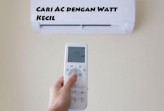 Cari AC dengan Watt Kecil Terbaik, Ini 5 Pilihannya! Dijamin Hemat Listrik!