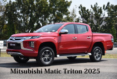 Hadir dengan Desain Lebih Agresif, Mitsubishi Matic Triton 2025 Bersaing Ketat Rebut Pasar Pick Up