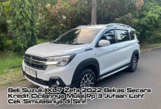 Beli Suzuki XL7 Zeta 2022 Bekas Secara Kredit Cicilannya Mulai Rp 3 Jutaan Loh! Cek Simulasinya di Sini!