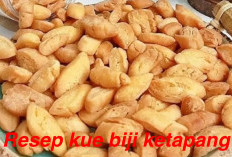 Resep Biji Ketapang 1 Kg Terigu Pakai Santan, di Jamin Anti Gagal Yuk Bikin!