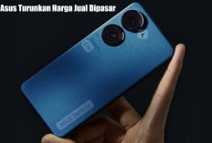 Manjakan Konsumen Asus Turunkan Harga Jual Dipasar, Berikut Harga Terbaru