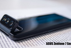 ASUS Zenfone 7 Series: Kamera Unik Kualitas Unggulan!