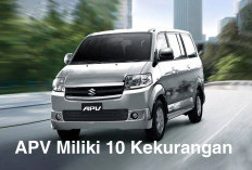 Sebelum Membeli, Kenali Dulu All New Suzuki APV Miliki 10 Kekurangan Perlu Anda Ketahui