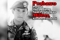 Prabawo Pernah Ditempeleng Saat Pendidikan Militer, Kisahnya Inspirasi