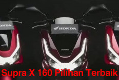 Motor Legend Honda Supra X 160, Pilihan Terbaik buat Anak Kuliahan: Harga Murah, Irit BBM, dan Bertenaga