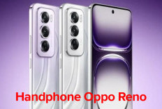 Oppo A Series vs Oppo Reno Series Mana Yang Lebih Bagus, Berikut Spesifikasinya 