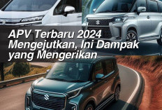 APV Terbaru 2024 Mengejutkan, Ini Dampak yang Mengerikan