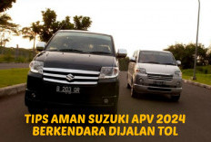 Tips Aman Mengendarai Suzuki APV 2024 di Jalan Tol, Kecepatan Minimal 60 KPJ, Maksimal 100 KPJ