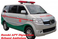 Suzuki APV digunakan Sebagai Ambulans, Emang Bisa? Bisa Dong, Yuk Intip Alasannya di Sini!