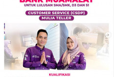 Segera Lamar Bank Muamalat Buka Loker untuk Posisi Customer Service Development Batas Pendaftaran 30 April 26