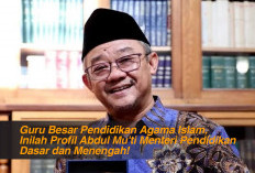 Guru Besar Pendidikan Agama Islam, Inilah Profil Abdul Mu'ti Menteri Pendidikan Dasar dan Menengah!