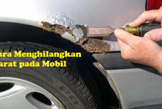 Mudah dan Ampuh! Begini Cara Menghilangkan Karat pada Mobil