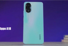 Cocok untuk Pelajar, Oppo A18 Tawarkan Layar Luas dan Baterai Gede di Harga Terjangkau!