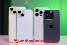Turun Harga Gila-Gilaan, iPhone 15 Jadi Incaran Lagi, Harganya Anjlok Rp4,6 Juta, Kualitas Tetap Sultan