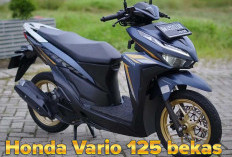Lebih Terjangkau Kualitas Tetap Juara! Ini Dia Daftar Harga Honda Vario 125 Bekas! Tertarik Membelinya?