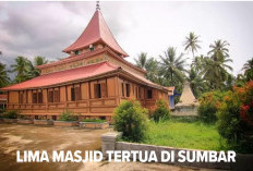 Ada Lima Masjid Tertua di Sumbar,  Wisatawan dan Musafir Betah Singgah di Masjid Indah dan Menawan