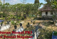 Kisah Mencekam di Balik Kuburan Massal PKI Desa Pencol Magetan