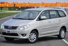 Spesifikasi Toyota Innova Generasi Pertama Sang Penerus Toyota Kijang Canggih, Simak Detailnya