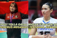 Pupus Harapan Menjadi Penerus Megawati, Atlet Voli Yolla Yuliana Tak Terpilih V-League 2025! 