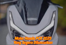 Inovasi Terbaru Honda PCX 2025, Siap-Siap Rival di Kelasnya Tersungkur