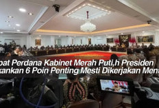 Rapat Perdana Kabinet Merah Puti,h Presiden Tekankan 6 Poin Penting Mesti Dikerjakan Menteri 