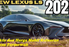 LS 2025, Mobil Keluaran Lexus Termewah! Simak Fakta dan Harganya di Sini