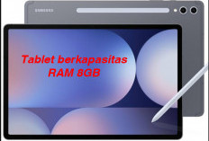 Tablet Berkapasitas RAM 8GB, Performa Kencang Harga Murah, Ini Jenis-Jenisnya