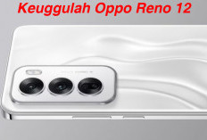 8 Keunggulan Oppo Reno 12, Jika di Bandingkan dengan Oppo Reno 12 Pro Mana yang Lebih Unggul?