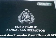 Ganti Nama di BPKB Emang Bisa? Simak Syarat dan Prosedurnya di Sini!