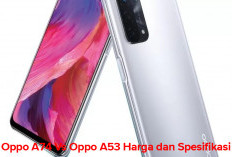 Cek Oppo A74 Vs Oppo A53 Harga dan Spesifikasi, Mana yang Lebih Wort It?