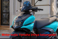 4 Motor Matic Yamaha yang Irit, Yakin Nih   Gak Mau Beli? Berikut Jenis - Jenisnya!