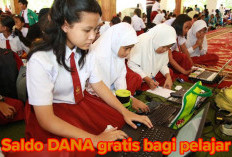 Ingin Dapat Saldo DANA Gratis Bagi Pelajar Hingga Rp 450 Ribu, Ternyata Ini Loh Caranya! Yuk Buruan Coba!