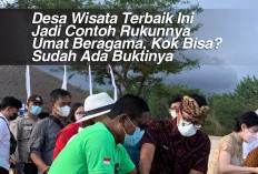 Desa Wisata Terbaik Ini Jadi Contoh Rukunnya Umat Beragama, Kok Bisa? Sudah Ada Buktinya