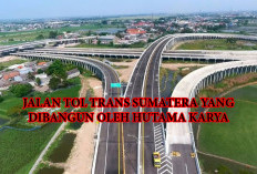 Jalan Tol Trans Sumatera yang  Dibangun HK, Ini Lokasinya 
