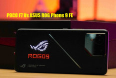 POCO F7 Vs ASUS ROG Phone 9 FE: Adu Performa Siapa yang Paling Ngebut?