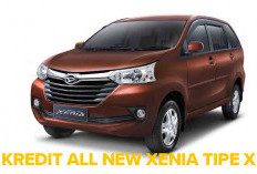 Populer di Pasar Otomotif! Ternyata Segini Cicilan Kredit All New Xenia Tipe X Mobil Keluarga  Performa Handal