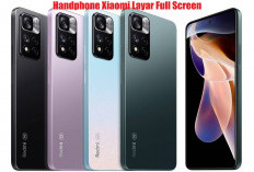 7 Handphone Xiaomi Layar Full Screen Terbaik, Harga Terjangkau Spesifikasi Memukau