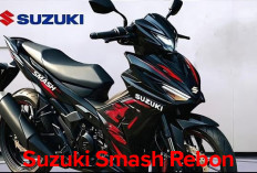 Suzuki Smash Reborn Tahun 2025, Mesin TangguhHarga Kompetitif dan Spesifikasi Bikin Kamu Suka