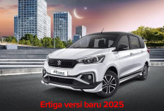 MPV Populer di Indonesia, Ertiga Versi Baru 2025 jadi Idola Masa Kini, Lebih Modern dan Sporty