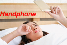 Kebiasaan Sepele Namun Berbahaya, Ternyata Inilah Akibat Bermain Handphone Sebelum Tidur!
