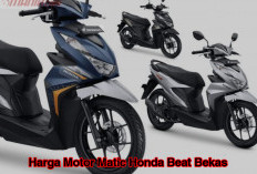 Bagus untuk Antar Anak Sekolah, Segini Harga Motor Bekas Honda BeAt 