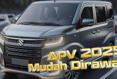 Selain Fitur Lengkap, All New Suzuki APV 2025 Mudah Dirawat, Ini Alasannya